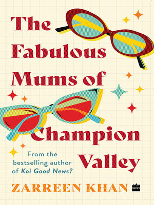 cover image of The Fabulous Mums of Champion Valley